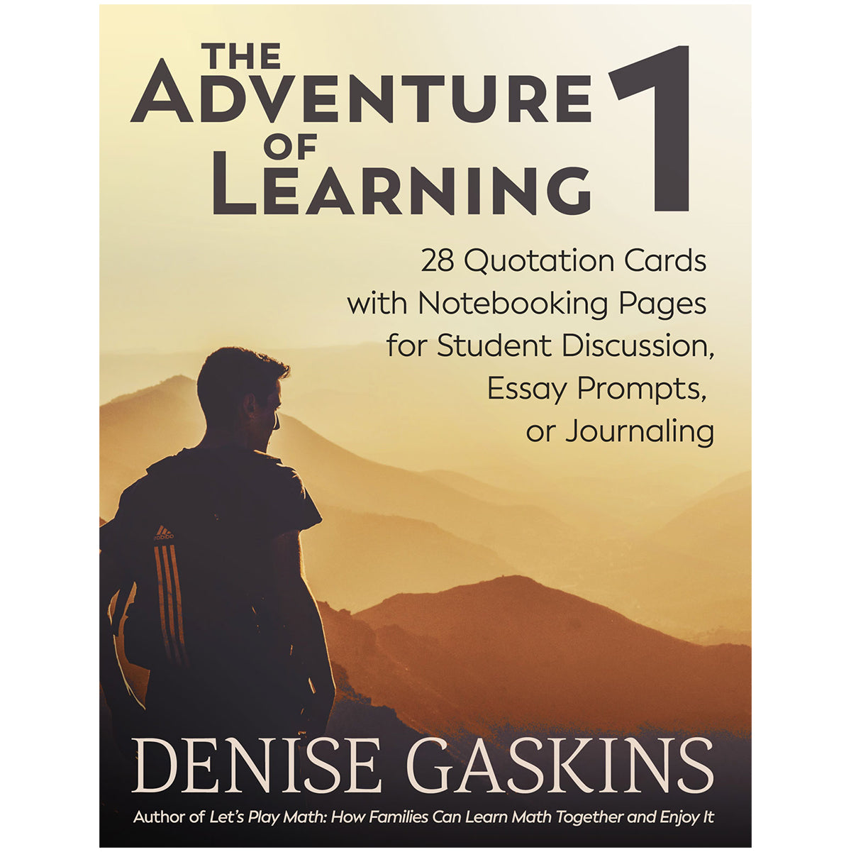 Adventure of Learning 1 journaling quotations printable activity book by Denise Gaskins