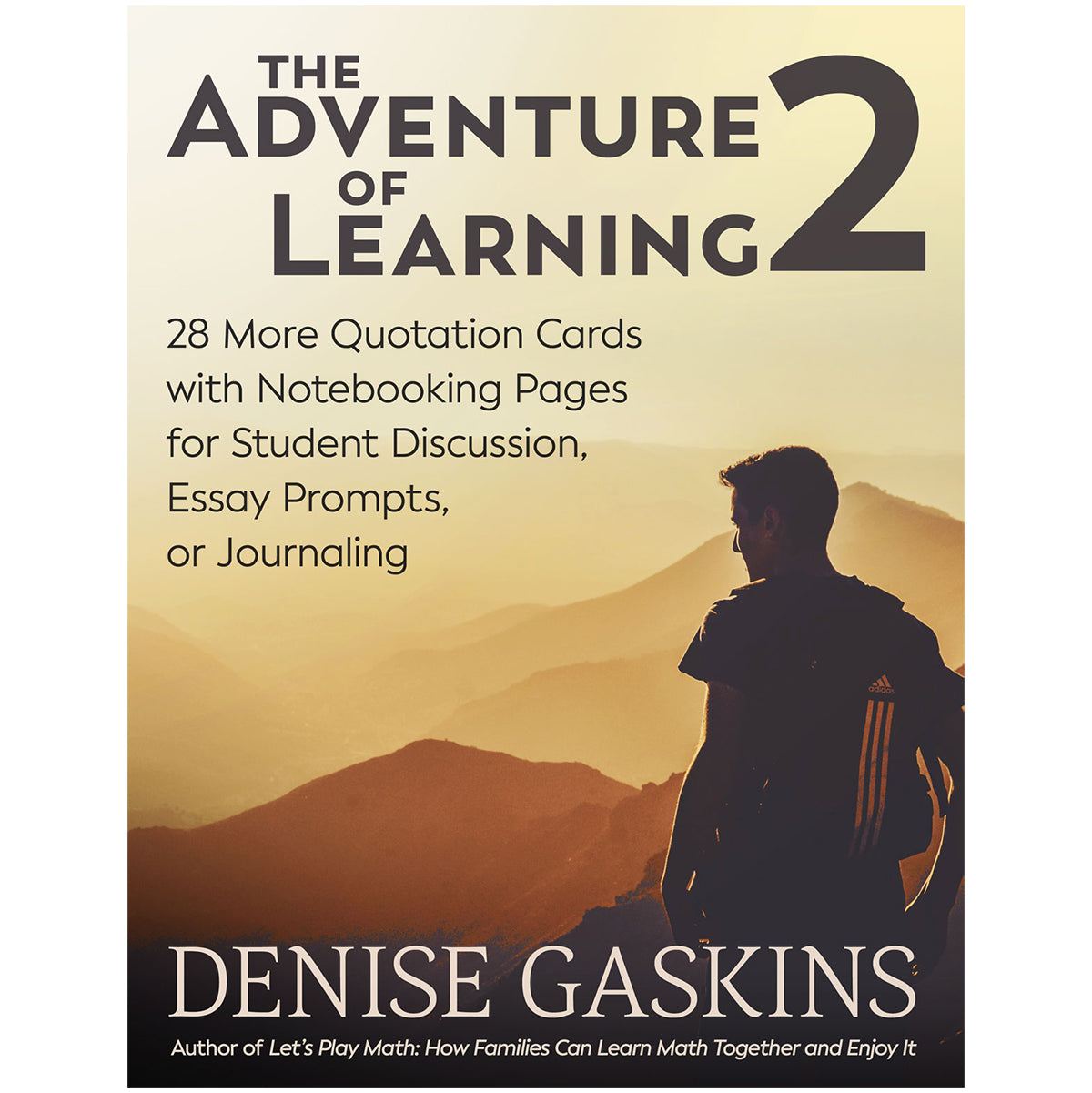 Adventure of Learning 2 journaling quotations printable activity book by Denise Gaskins