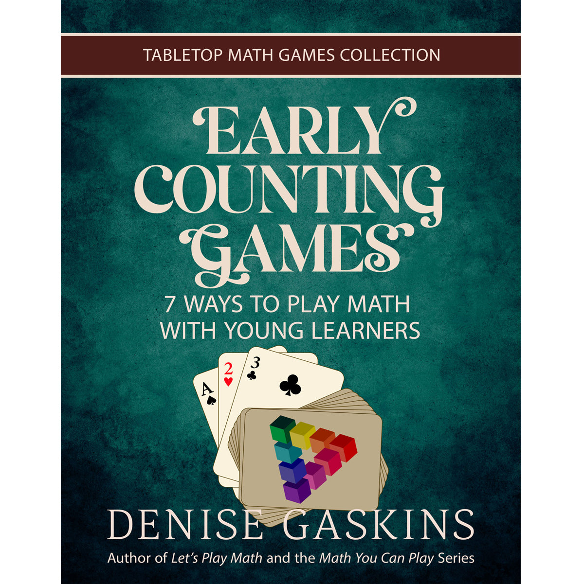 Early Counting math games printable activity book by Denise Gaskins