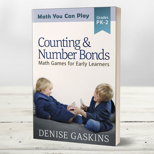 Counting & Number Bonds math games paperback by Denise Gaskins
