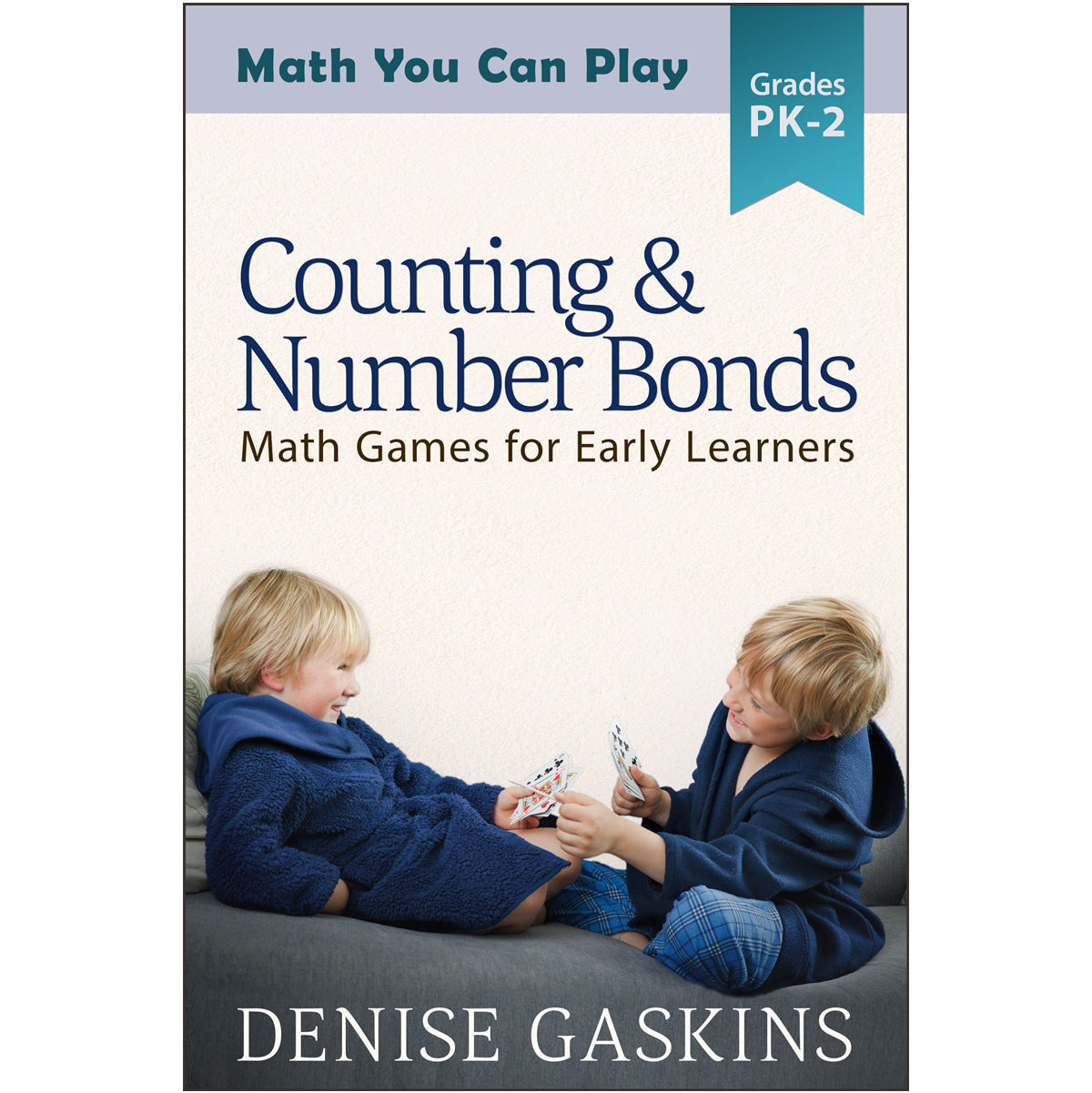 Counting & Number Bonds math games by Denise Gaskins