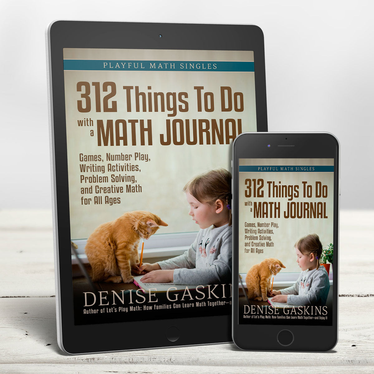 Math journaling games and activities ebook by Denise Gaskins