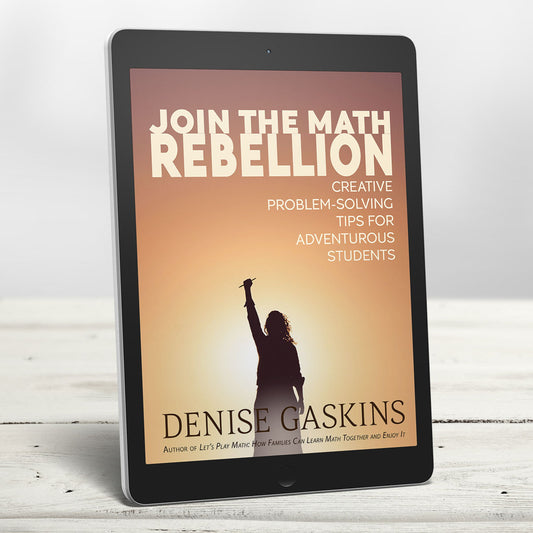 Math Rebellion problem-solving posters printable math activity book by Denise Gaskins