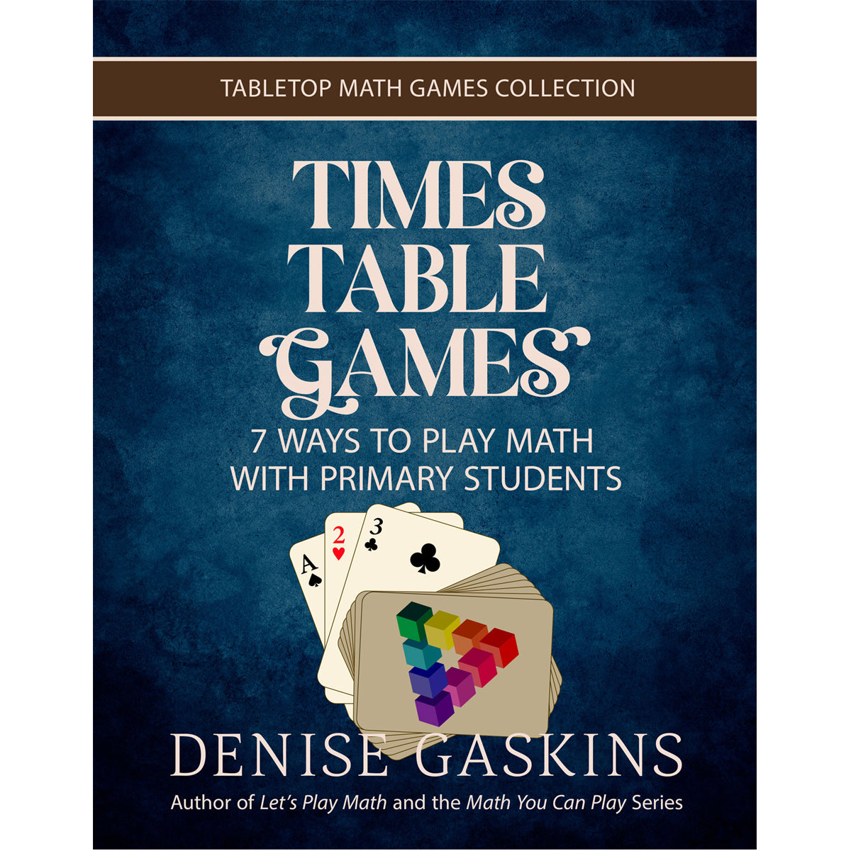 Times Table Games printable activity by Denise Gaskins